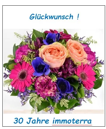 Blumenstrauß zum Firmenjubiläum — 30 Jahre immoterra